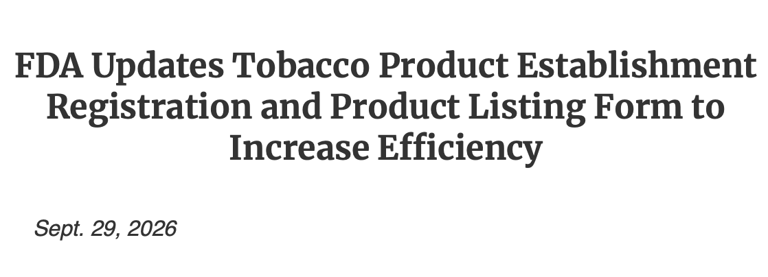FDA Unifies Tobacco Registration and Product Listing Form Across Product Categories