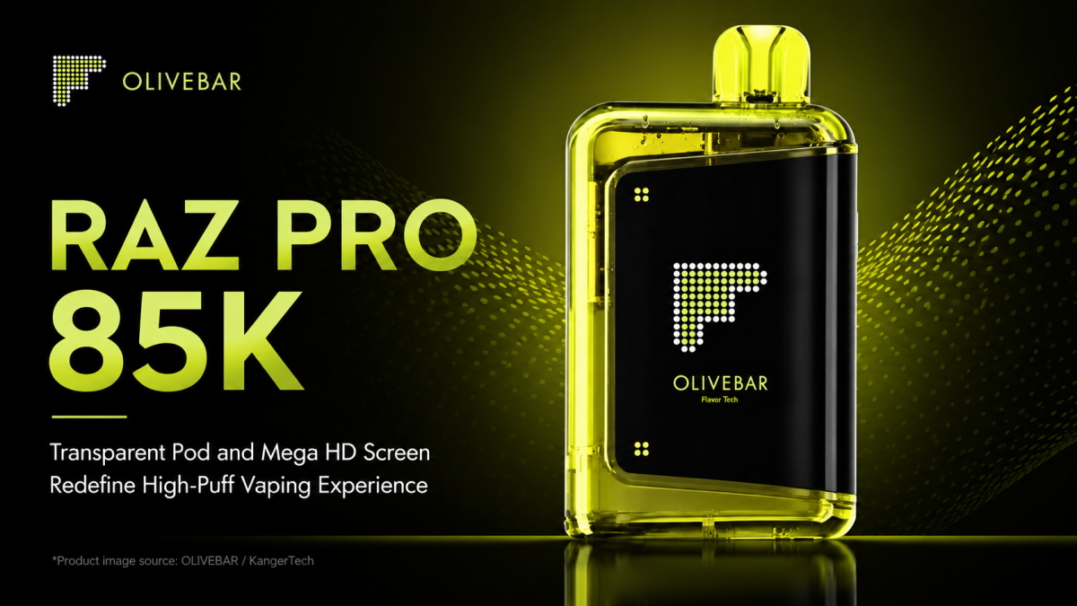 Product | OLIVEBAR Launches RAZ PRO 85K, Combining Up to 85,000 Puffs With a Transparent Pod Design